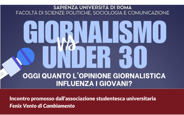 Banner evento iniziativa "Giornalismo VS Under 30: Oggi quanto l'opinione giornalistica influenza i giovani?"